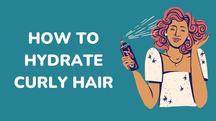how to hydrate curly hair